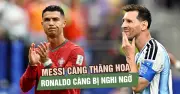 Messi phá kỷ lục World Cup, Ronaldo đối mặt áp lực tuổi 41