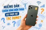 Miếng dán chặn sóng điện thoại: Sự thật và tác dụng bảo vệ sức khỏe