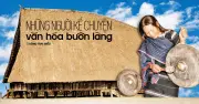 Người Tây Nguyên mộc mạc, chân tình kể chuyện văn hóa