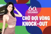 Nhật ký World Cup 2026: 32 đội bước vào vòng đấu loại trực tiếp