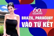 Nhật ký World Cup: Brazil thắng tiến, Paraguay tạo địa chấn