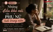 Nỗi khổ tâm mang tên 'không còn ai cần đến mình' ở tuổi 52