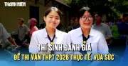 Phụ huynh thở phào khi kỳ thi tốt nghiệp THPT 2026 khởi đầu suôn sẻ