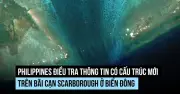 Philippines điều tra thông tin liên quan bãi cạn Scarborough ở Biển Đông