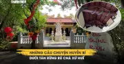 Rú Chá Huế: Chuyện huyền bí dưới tán rừng ngập mặn nguyên sinh