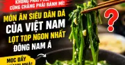 Rau muống xào tỏi Việt Nam lọt top món ăn kèm ngon nhất Đông Nam Á