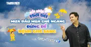 Sau khi đi mưa về cần làm gì để tránh bệnh?