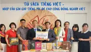 Tủ sách tiếng Việt: Nhịp cầu giữ gìn tiếng mẹ đẻ cho kiều bào