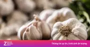 Tỏi: Gia vị quen thuộc là vị thuốc bổ gan, dưỡng tim và ngăn ngừa ung thư
