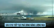 Tổng thống Ukraine tuyên bố tấn công phủ đầu UAV, đánh phá năng lượng Nga