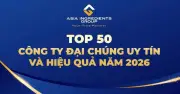 Tập đoàn Nguyên liệu Á Châu AIG lọt Top 50 công ty đại chúng uy tín và hiệu quả 2026