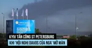 UAV Ukraine tập kích kho dầu và tàu chiến Nga tại St Petersburg