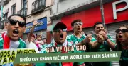 World Cup 2026: Người Mexico than phiền bị gạt ra lề vì giá vé đắt