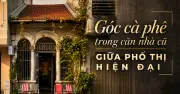 Yêu căn nhà cũ thời sinh viên, kiến trúc sư biến thành quán cà phê giữ hồn Sài Gòn xưa