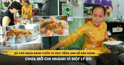 Bà chủ quán bánh cuốn 65 năm tự học tiếng Anh, không mở chi nhánh vì chất lượng