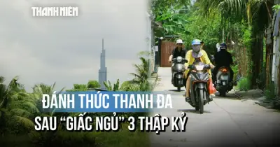 Bán đảo Thanh Đa: Cơ hội chuyển mình sau hơn 30 năm chờ quy hoạch