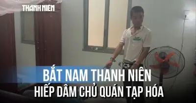 Bắt nam thanh niên 17 tuổi hiếp dâm chủ quán tạp hóa 62 tuổi ở Đắk Lắk