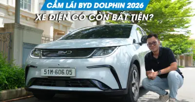 Cầm lái BYD Dolphin 2026: Xe điện đã hết bất tiện?
