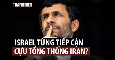 Cựu Tổng thống Iran Ahmadinejad bác tin Mossad tiếp cận hợp tác