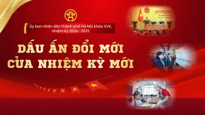 HĐND Hà Nội ghi dấu ấn với 5 đổi mới chiến lược trong nửa đầu năm 2026