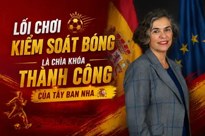 Đại sứ Tây Ban Nha: Bóng đá là cầu nối gắn kết Việt Nam và Tây Ban Nha