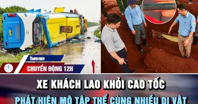 Phát hiện mộ tập thể ở Đồng Nai; xe khách lao khỏi cao tốc, 4 người chết