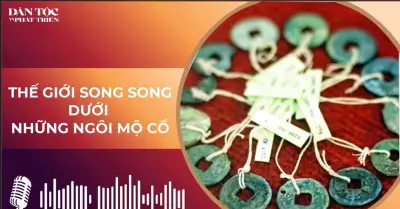 Thế giới song song dưới những ngôi mộ cổ của người Mã