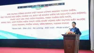 Tổng Liên đoàn Lao động quán triệt Nghị quyết Đại hội XIV Công đoàn và Nghị quyết Mặt trận Tổ quốc lần thứ XI