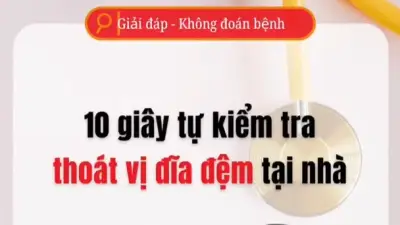 Video 10 giây tự kiểm tra thoát vị đĩa đệm tại nhà