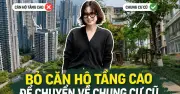 Bán căn hộ cao tầng về chung cư cũ: Tiết kiệm triệu đồng mỗi tháng