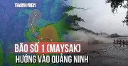 Bão số 1 Maysak giật cấp 10 đổ bộ Quảng Ninh ngày 5/7