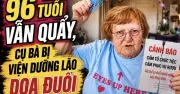 Cụ bà 96 tuổi bị viện dưỡng lão dọa đuổi vì tiệc tùng đến 1 giờ sáng