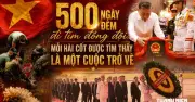 Chiến dịch 500 ngày đêm tìm hài cốt liệt sĩ: Hơn 1.400 bộ hài cốt được quy tập
