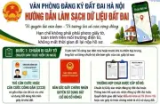 Hà Nội phát động chiến dịch 90 ngày làm sạch dữ liệu đất đai