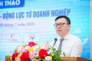Hội thảo tăng trưởng 2 con số: Động lực từ doanh nghiệp và cải cách thể chế