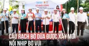 Khởi công cầu Rạch Bờ Dừa mới tại Cần Thơ sau phản ánh của Báo Thanh Niên