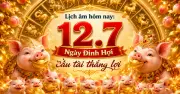 Lịch âm hôm nay 12.7: Ngày Đinh Hợi Thiên Tài, kỷ niệm 80 năm An ninh nhân dân