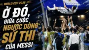 Messi ngược dòng sử thi, Argentina thắng Ai Cập 3-2 tại World Cup 2026