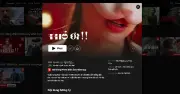 Netflix cho dùng thử miễn phí 30 ngày tại Việt Nam
