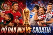 Nhận định Bồ Đào Nha vs Croatia: Ronaldo khát khao ghi bàn knock-out