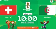 Nhận định Thụy Sĩ vs Algeria: Cách biệt 1 bàn, cơ hội cho châu Âu