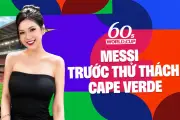 Nhật ký World Cup: Messi và Argentina trước thử thách Cape Verde