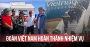 Đoàn cứu hộ Việt Nam hoàn thành sứ mệnh tại Venezuela, tìm thấy 57 thi thể