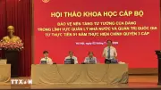 Quản trị quốc gia hiệu quả - bảo vệ nền tảng tư tưởng của Đảng