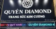 Quyên Diamond cam kết không đóng cửa, mong khách đừng bán kim cương lúc này
