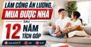 Từ lương 9 triệu, sau 12 năm vợ chồng kỹ sư sở hữu nhà 6 tỷ, đất 2 tỷ, xe 700 triệu
