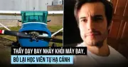Thầy dạy lại nhảy khỏi máy bay, học viên tử nạn