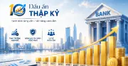 Top ngân hàng tăng vốn nhanh nhất 10 năm: VPBank gần 10 lần, Vietcombank dẫn đầu