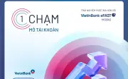 VietinBank eFAST: Mở tài khoản doanh nghiệp online chỉ vài phút qua NFC