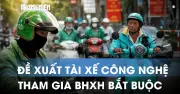 Đề xuất đưa tài xế công nghệ vào diện tham gia BHXH bắt buộc